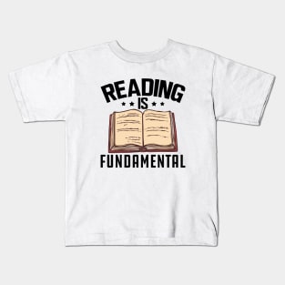 Reading is fundamental Kids T-Shirt